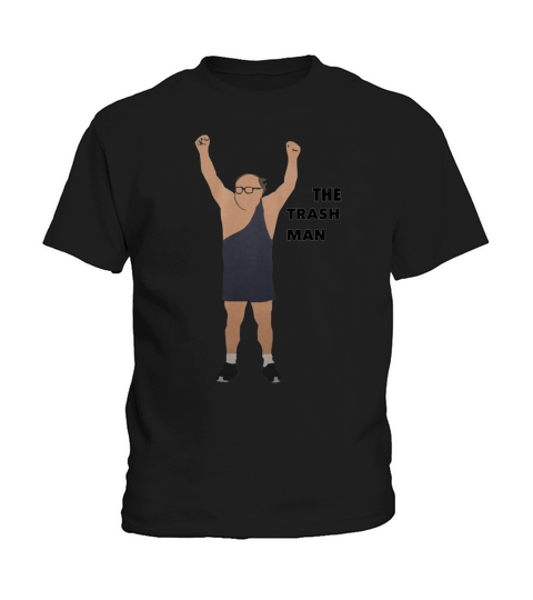 Its Always Sunny In Philadelphia The Trashman Tshirt Kids T-Shirt