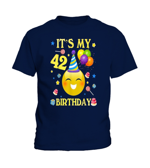 Its My 42nd Birthday Shirt 42 Years Old 42nd Birthday Gift Kids T-Shirt