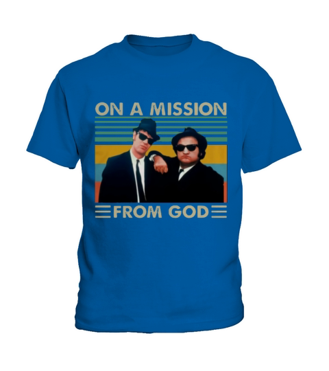On A Mission From God Vintage The Blues Brothers shirt Kids T-Shirt