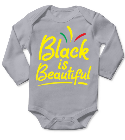 Black Is Beautiful Clothing Gift African American Long Sleeve Baby One-Piece
