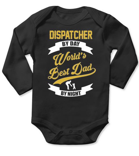 Dispatcher By Day - Gift For Dad Long Sleeve Baby One-Piece