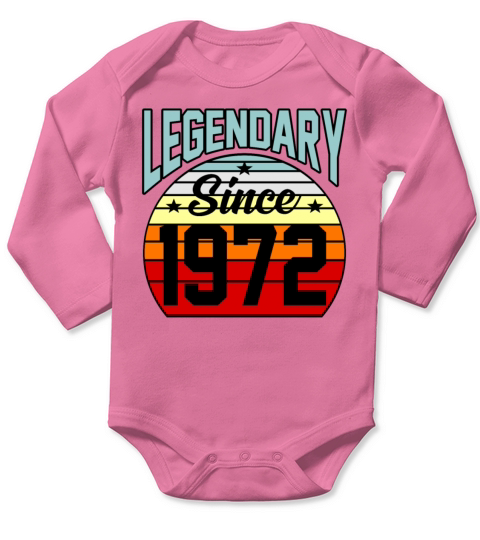 Legendary Since 1972 Gift Long Sleeve Baby One-Piece