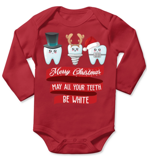 Merry Christmas May All Your Teeth Be White Funny Long Sleeve Baby One-Piece