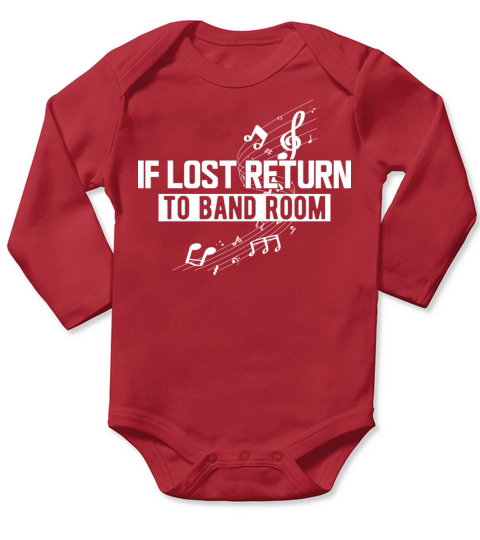 Music - If lost return to band room Long Sleeve Baby One-Piece