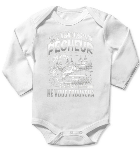 N&amp;amp;#39;EMBÊTEZ PAS UN PÊCHEUR ! Long Sleeve Baby One-Piece