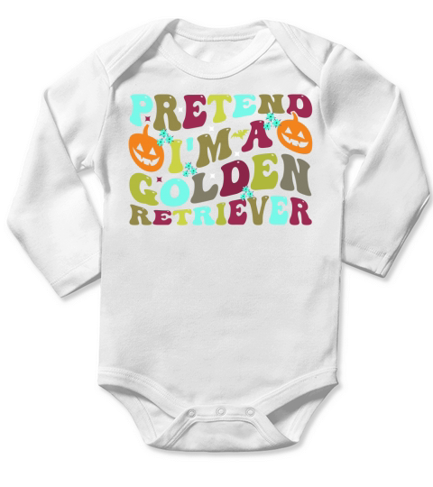 Pretend Im a Golden Retriever Funny Halloween Typography Long Sleeve Baby One-Piece