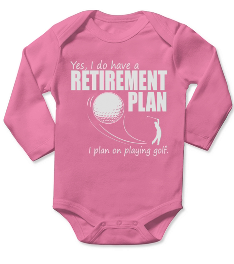 Retirement Plan Golf Long Sleeve Baby One-Piece
