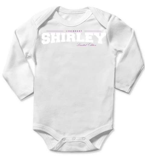 Shirley Name Limited Edition Funny Retro Vintage Long Sleeve Baby One-Piece