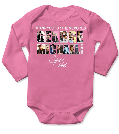 Thank you for the memories George Michael 1963-2016 signature shirt Long Sleeve Baby One-Piece