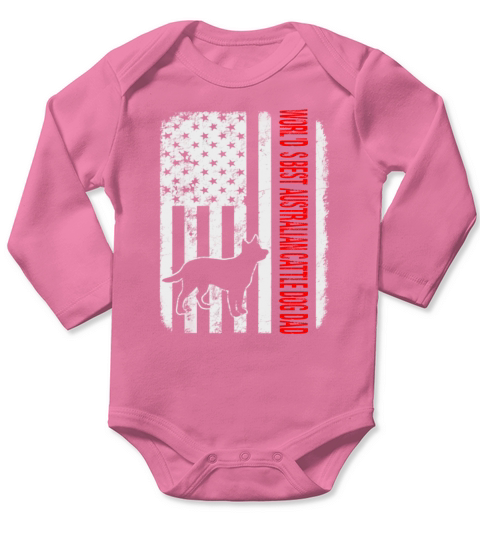 World’s Best Australian Cattle Dog Dad American Flag shirt Long Sleeve Baby One-Piece