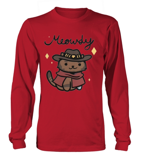 Cat Meowdy Long sleeved Unisex