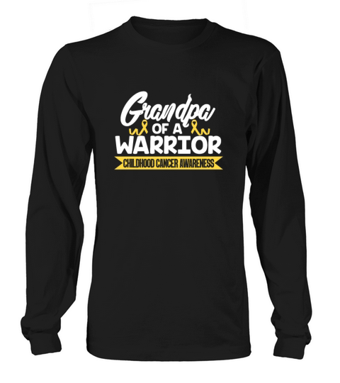 Grandpa of A Warrior Childhood Cancer Awareness Long sleeved Unisex