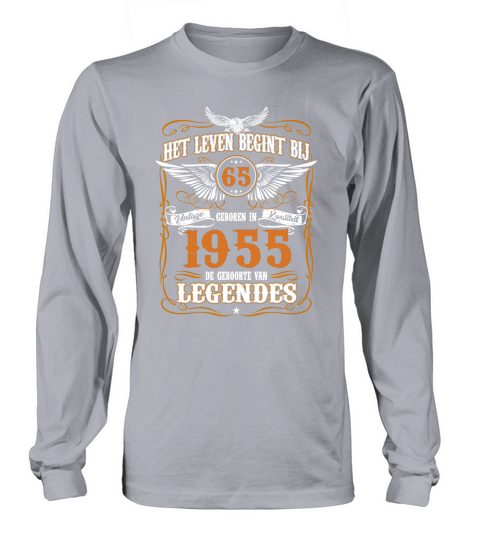 Het Leven Begint Bij 65 Geboren In 1955 De Geboorte Van Legendes - Custom Long sleeved Unisex