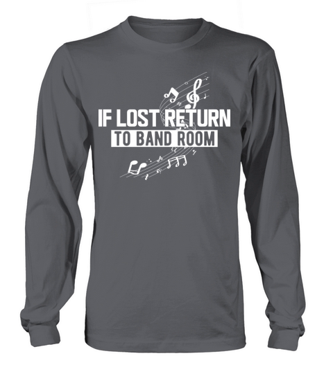 Music - If lost return to band room Long sleeved Unisex