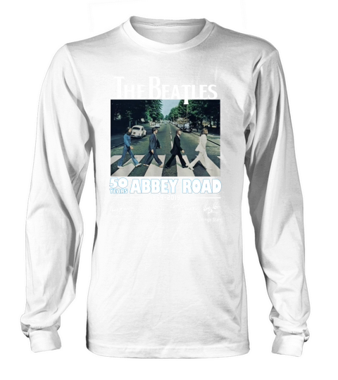 The Beatles 50 years Abbey Road 1969-2019 Signatures shirt Long sleeved Unisex