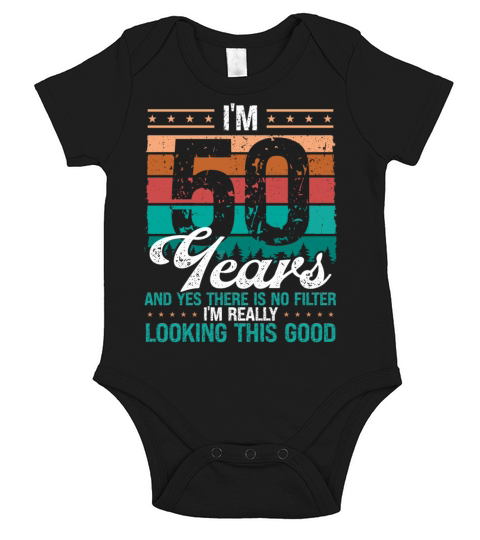 50th Birthday Idea Looking this good 50 Years Old Short Sleeve Baby One-Piece