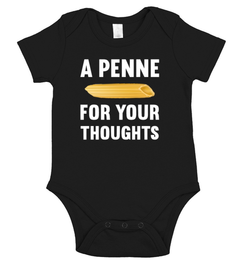 Funny Italian Humor Gift A Penne For Your Thoughts Short Sleeve Baby One-Piece