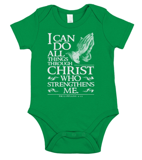 I Can Do All Things Christian - Through Christ Short Sleeve Baby One-Piece