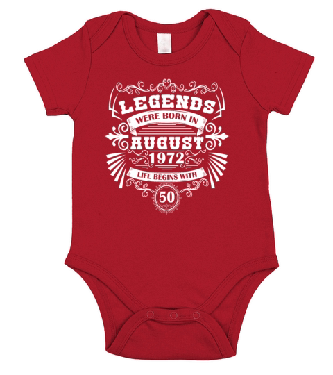 Legends were born in August 1972 Short Sleeve Baby One-Piece