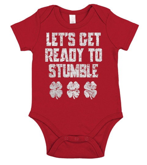 Lets Get Ready To Stumble St. Paddys Day Distressed Short Sleeve Baby One-Piece