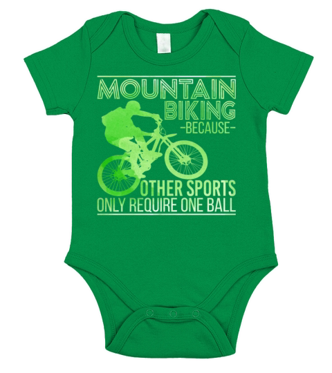 Mountain Biking Because Other Sports Only Require Short Sleeve Baby One-Piece