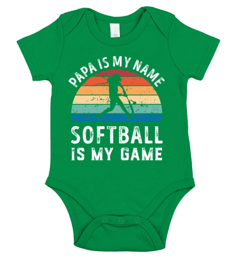 Papa is my Name Softball is my Game Dad Fathers Short Sleeve Baby One-Piece
