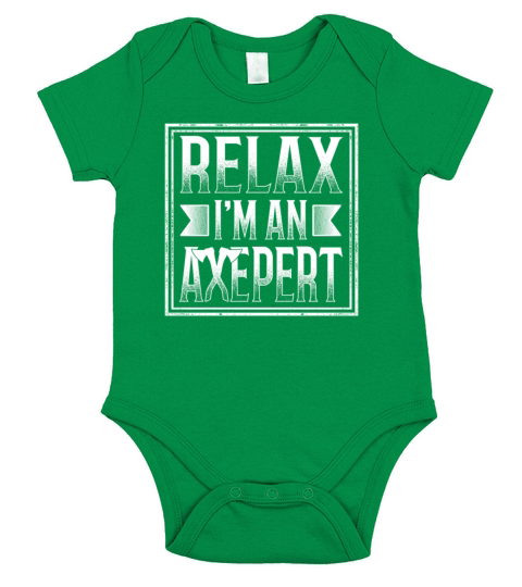Relax Im an Axepert - Funny Axe Throwing Lover Short Sleeve Baby One-Piece