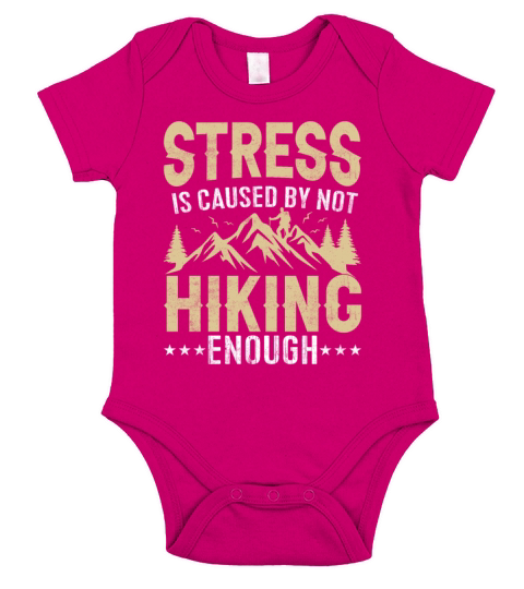 Stress Is Caused by Not Hiking Enough Mountains Short Sleeve Baby One-Piece