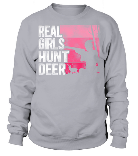 Buck Deer Hunting Hunter Girl Sweatshirt Unisex