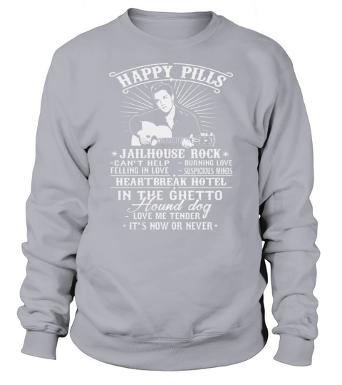 Elvis Presley-Happy Pills Sweatshirt Unisex