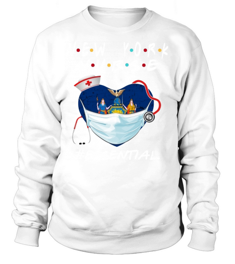New York Nurse Essential 2020 Sweatshirt Unisex