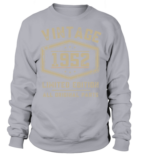 Vintage 1952 70th Birthday 70 Years Sweatshirt Unisex