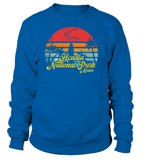 Vintage Acadia National Park Maine Surfing Fun Sweatshirt Unisex