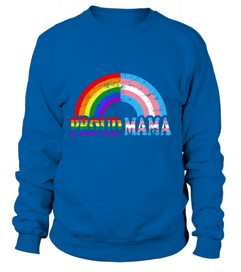 Vintage Proud Mama Flag Rainbow LGBT Transgender Pride Month shirt Sweatshirt Unisex