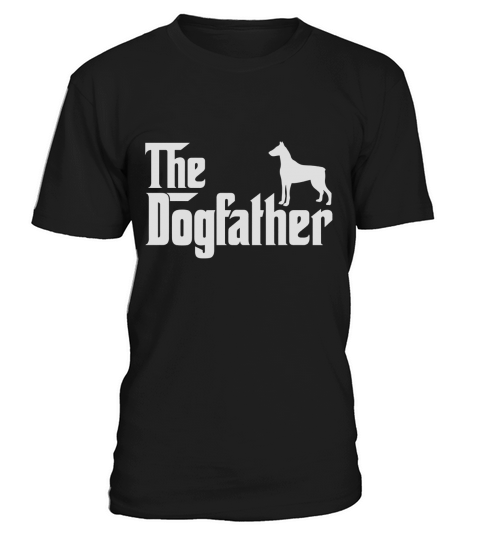 Doberman Pinscher The DogFather T-Shirt T-Shirt Unisex