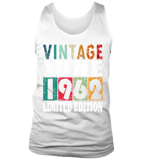 1962 vintage born in June gift Tank Top Unisex