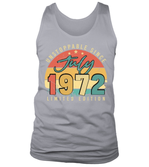 50 Years In July 1972 Tank Top Unisex