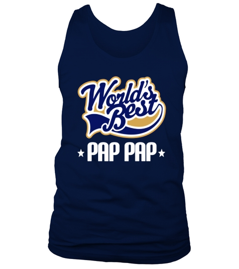 Mens Pap Pap Grandpa T-shirt Pap Pap Gift Tee For Him Tank Top Unisex