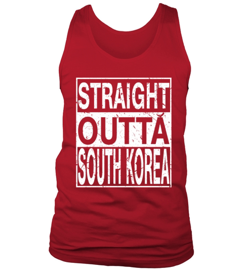 South Korea Straight Outta South Korea Tank Top Unisex