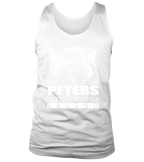 Team PETERS Lifetime Member Legend Name Shirts Tank Top Unisex