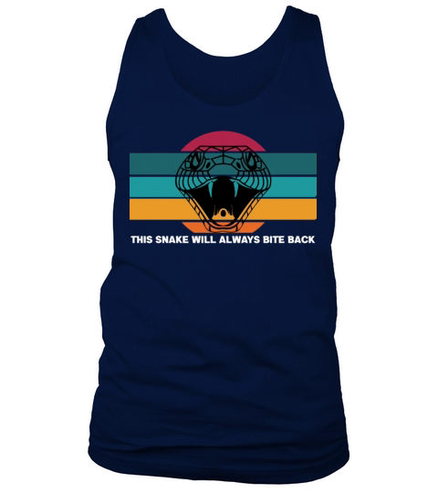 This snake will always bite back Tank Top Unisex