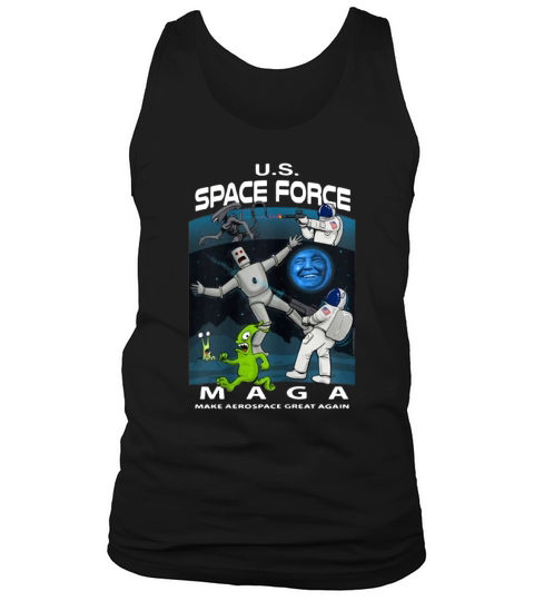 US Space Force – MAGA Make Aerospace Great Again Hot shirt Tank Top Unisex