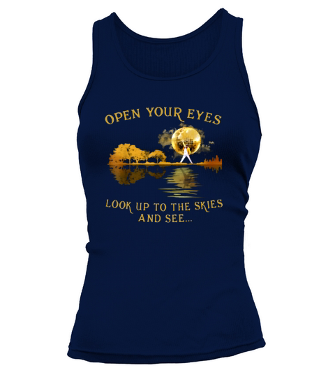 Freddie Mercury Open Your Eyes Look Up To The Skies And See Lake Guitar Shadow shirt Tank top Woman