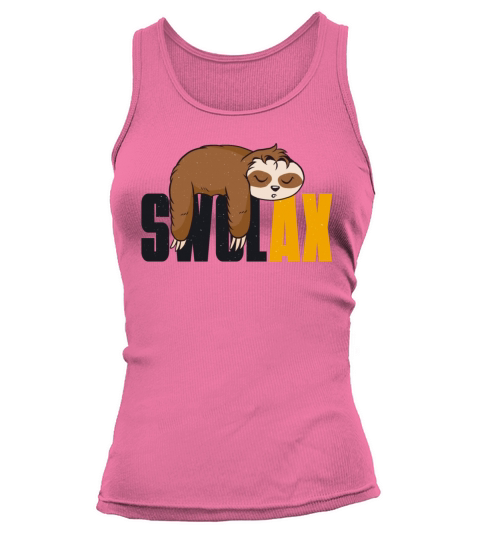 Funny Quote for gym day "SWOLAX" Tank top Woman