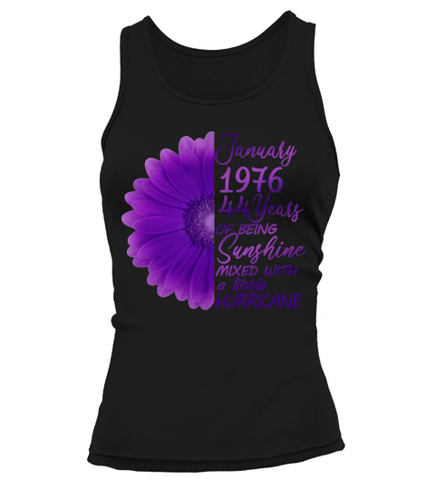 January Girls 1976 44th Birthday Gifts 44 Years Old Tank top Woman