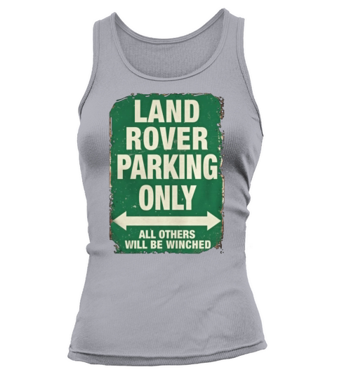 LAND ROVER PARKING ONLY T-Shirt Tank top Woman