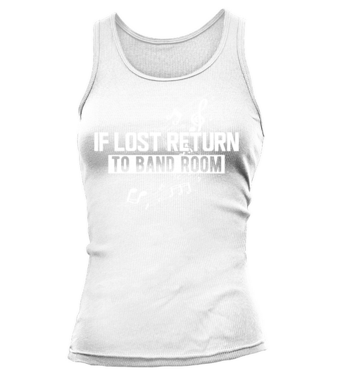 Music - If lost return to band room Tank top Woman