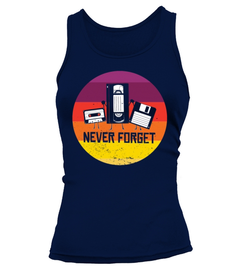 Never Forget Funny Vintage Cassette Tape Tank top Woman