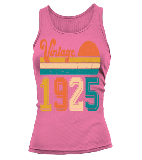Vintage 1925 birthday gift Tank top Woman