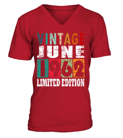 1962 vintage born in June gift V-Neck T-shirt